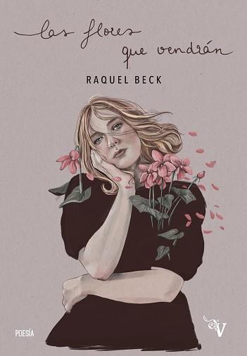 FLORES QUE VENDRÁN, LAS | 9788418082351 | BECK, RAQUEL | Llibreria L'Illa - Llibreria Online de Mollet - Comprar llibres online
