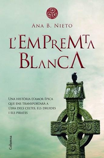 EMPREMTA BLANCA, L' | 9788466417211 | NIETO GONZÁLEZ, ANA BELÉN | Llibreria L'Illa - Llibreria Online de Mollet - Comprar llibres online