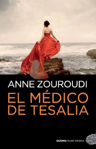 MÉDICO DE TESALIA, EL | 9788492723867 | ZOUROUD, ANNE