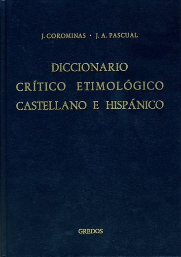 DICC.CRITICO ETIMOLOGICO (TOMO II) | 9788424913632
