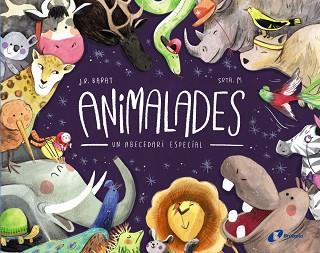 ANIMALADES. UN ABECEDARI ESPECIAL | 9788499069845 | BARAT, J. R. | Llibreria L'Illa - Llibreria Online de Mollet - Comprar llibres online