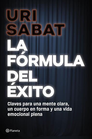 FÓRMULA DEL ÉXITO, LA | 9788408318071 | SABAT, URI | Llibreria L'Illa - Llibreria Online de Mollet - Comprar llibres online