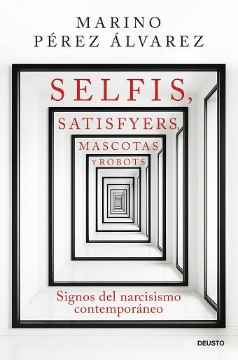 SELFIS SATISFYERS MASCOTAS Y ROBOTS | 9788423440344 | PÉREZ ÁLVAREZ, MARINO | Llibreria L'Illa - Llibreria Online de Mollet - Comprar llibres online