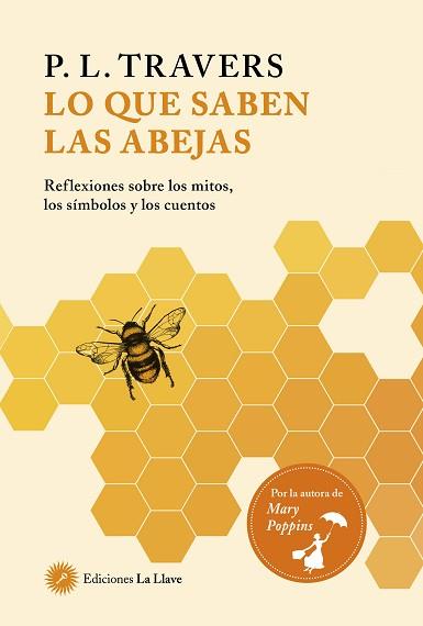 LO QUE SABEN LAS ABEJAS | 9788416145829 | TRAVERS, P L