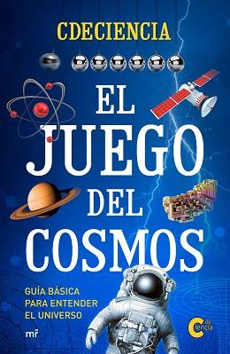JUEGO DEL COSMOS, EL | 9788427044166 | MONTFERRER JURADO, MARTÍ