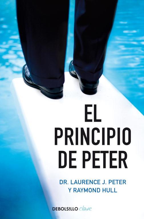 PRINCIPIO DE PETER, EL | 9788499896830 | PETER,LAURENCE J./HULL,RAYMOND