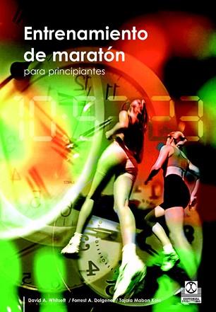 ENTRENAMIENTO DE MARATON | 9788480199100 | WHITSETT, DAVID A./DOLGENER, FORREST A./MABON KOLE