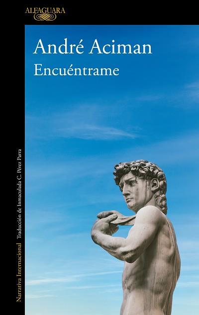 ENCUÉNTRAME | 9788420439402 | ACIMAN, ANDRÉ | Llibreria L'Illa - Llibreria Online de Mollet - Comprar llibres online