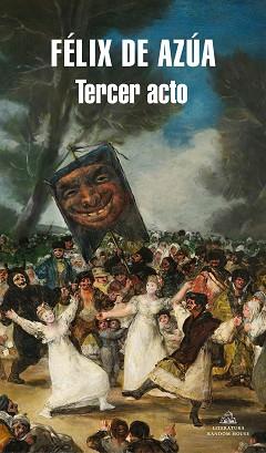 TERCER ACTO | 9788439737810 | DE AZUA, FELIX | Llibreria L'Illa - Llibreria Online de Mollet - Comprar llibres online