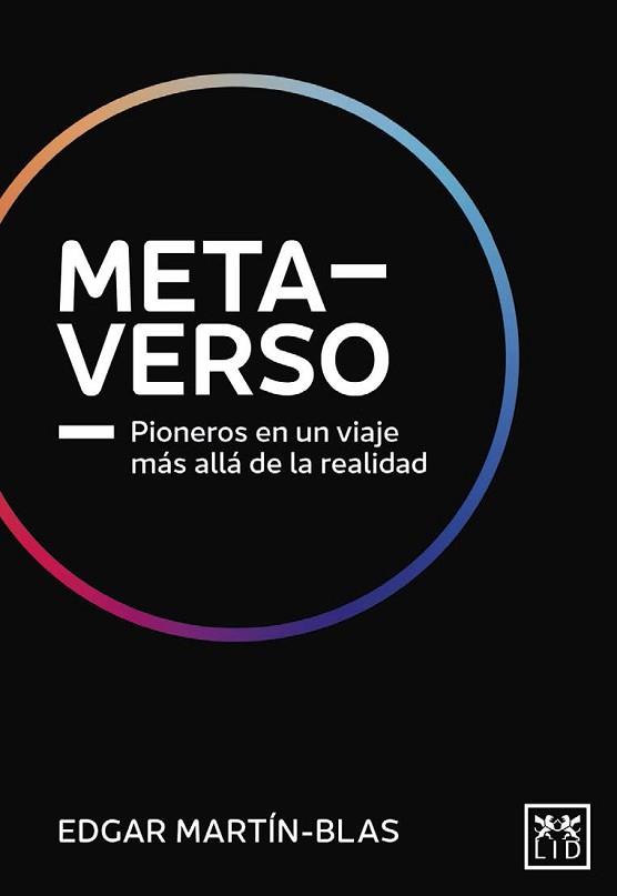 METAVERSO | 9788411312035 | EDGAR MARTIN-BLAS MÉNDEZ | Llibreria L'Illa - Llibreria Online de Mollet - Comprar llibres online