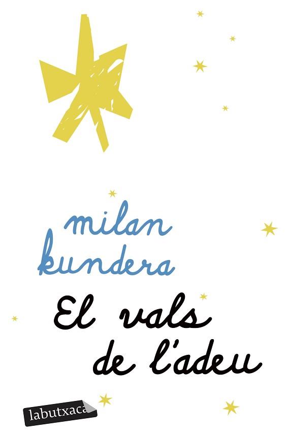 VALS DE L'ADEU, EL | 9791387802905 | KUNDERA, MILAN | Llibreria L'Illa - Llibreria Online de Mollet - Comprar llibres online