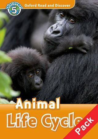 OXFORD READ AND DISCOVER 5. ANIMAL LIFE CYCLES AUDIO CD PACK | 9780194645423 | BLADON, RACHEL