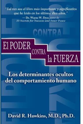 PODER CONTRA LA FUERZA, EL | 9781401901776 | HAWKINS, DAVID | Llibreria L'Illa - Llibreria Online de Mollet - Comprar llibres online