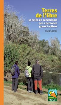 TERRES DE L'EBRE. 15 RUTES DE SENDERISME | 9788412392661 | GIRONÈS,JOSEP | Llibreria L'Illa - Llibreria Online de Mollet - Comprar llibres online