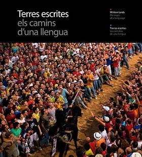 TERRES ESCRITES ELS CAMINS D'UNA LLENGUA | 9788484783794 | PLA BOADA, RICARD/PUIG CASTELLANO, JORDI/VIVAS ORTIZ, PERE/MARQUÈS VIRGILI, CARLES