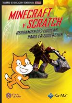 MINECRAFT Y SCRATCH HERRAMIENTAS LUDICAS PARA LA EDUCACION | 9788419444875 | STAR LEARN | Llibreria L'Illa - Llibreria Online de Mollet - Comprar llibres online