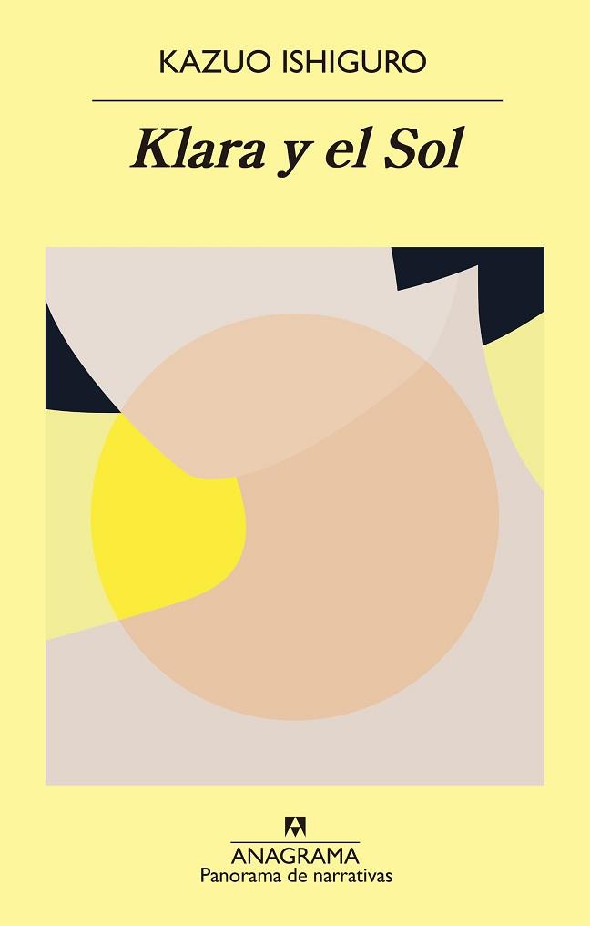 KLARA Y EL SOL | 9788433980878 | ISHIGURO, KAZUO | Llibreria L'Illa - Llibreria Online de Mollet - Comprar llibres online