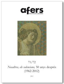 NOSALTRES, ELS VALENCIANS, 50 ANYS DESPRÉS, 1962-2012 | 9788492542666 | OLMOS I TAMARIT, VICENT S.COORD. / ARDIT LUCAS, MA