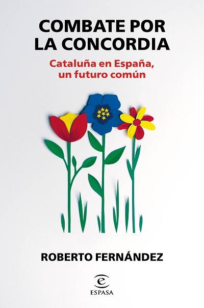 COMBATE POR LA CONCORDIA | 9788467061482 | FERNÁNDEZ DÍAZ, ROBERTO | Llibreria L'Illa - Llibreria Online de Mollet - Comprar llibres online