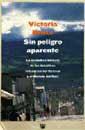 SIN PELIGRO APARENTE | 9788479018764 | BRUCE, VICTORIA | Llibreria L'Illa - Llibreria Online de Mollet - Comprar llibres online