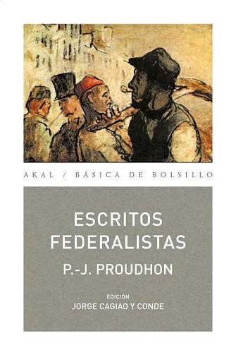 ESCRITOS FEDERALISTAS | 9788446028260 | PROUDHON, P.-J.