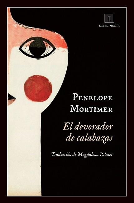 DEVORADOR DE CALABAZAS, EL | 9788415979364 | MORTIMER, PENELOPE | Llibreria L'Illa - Llibreria Online de Mollet - Comprar llibres online