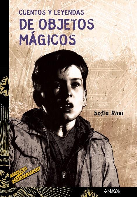 CUENTOS Y LEYENDAS DE OBJETOS MÁGICOS | 9788466795166 | RHEI, SOFÍA