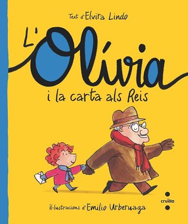 OLÍVIA I LA CARTA ALS REIS, L' | 9788466150200 | LINDO, ELVIRA | Llibreria L'Illa - Llibreria Online de Mollet - Comprar llibres online