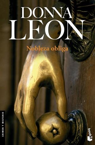 NOBLEZA OBLIGA | 9788432217685 | LEON, DONNA | Llibreria L'Illa - Llibreria Online de Mollet - Comprar llibres online