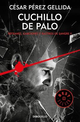 CUCHILLO DE PALO  | 9788466341943 | PÉREZ GELLIDA, CESAR