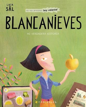 BLANCANIEVES. MI VERDADERA HISTORIA | 9788494992674 | CANIZALES | Llibreria L'Illa - Llibreria Online de Mollet - Comprar llibres online