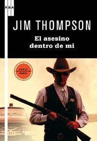 ASESINO DENTRO DE MI, EL | 9788498677720 | THOMPSON, JIM | Llibreria L'Illa - Llibreria Online de Mollet - Comprar llibres online