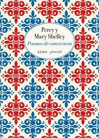 POEMAS DE CONVIVENCIA | 9788490655955 | SHELLEY, PERCY/SHELLEY, MARY