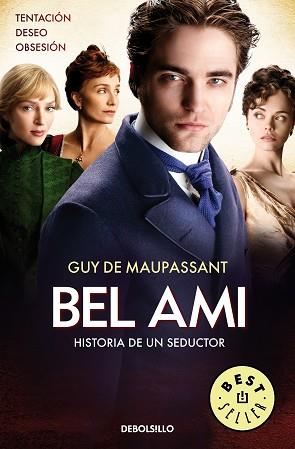 BEL AMI (PELÍCULA) | 9788490323410 | MAUPASSANT, GUY DE | Llibreria L'Illa - Llibreria Online de Mollet - Comprar llibres online