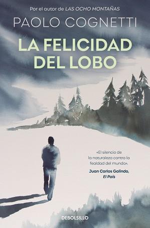 FELICIDAD DEL LOBO, LA | 9788466380478 | COGNETTI, PAOLO | Llibreria L'Illa - Llibreria Online de Mollet - Comprar llibres online