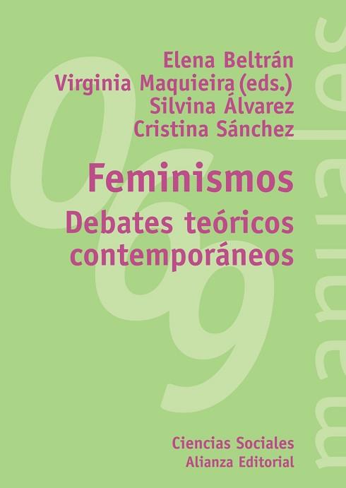 FEMINISMOS | 9788420687063 | BELTRAN, ELENA / MAQUIEIRA, VIRGINIA | Llibreria L'Illa - Llibreria Online de Mollet - Comprar llibres online