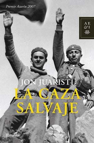 CAZA SALVAJE, LA | 9788408072072 | JUARISTI, JON | Llibreria L'Illa - Llibreria Online de Mollet - Comprar llibres online