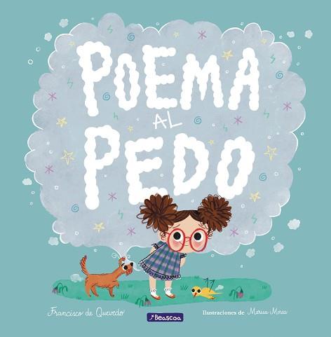 POEMA AL PEDO | 9788448852917 | QUEVEDO, FRANCISCO DE/MOREA, MARISA | Llibreria L'Illa - Llibreria Online de Mollet - Comprar llibres online