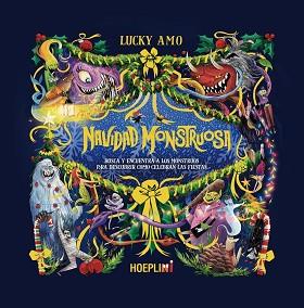 NAVIDAD MONSTRUOSA | 9791254990636 | AMO, LUCKY | Llibreria L'Illa - Llibreria Online de Mollet - Comprar llibres online