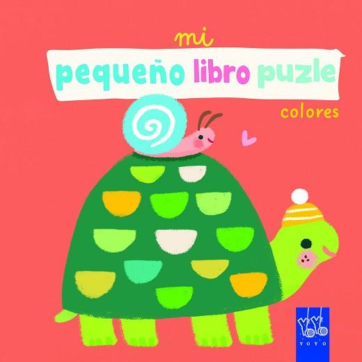 MI PEQUEÑO LIBRO PUZLE. COLORES | 9788408265313 | YOYO | Llibreria L'Illa - Llibreria Online de Mollet - Comprar llibres online