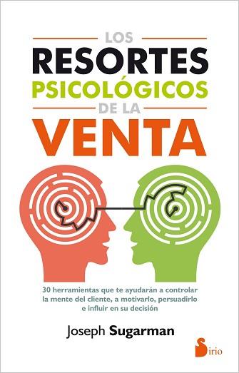 RESORTES PSICOLÓGICOS DE LA VENTA, LOS | 9788416579105 | SUGARMAN, JOSEPH | Llibreria L'Illa - Llibreria Online de Mollet - Comprar llibres online