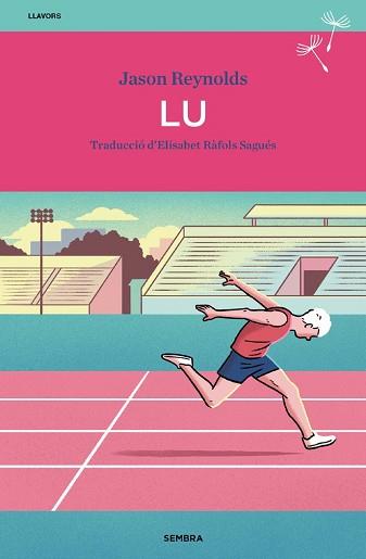 LU | 9788410198012 | REYNOLDS, JASON | Llibreria L'Illa - Llibreria Online de Mollet - Comprar llibres online