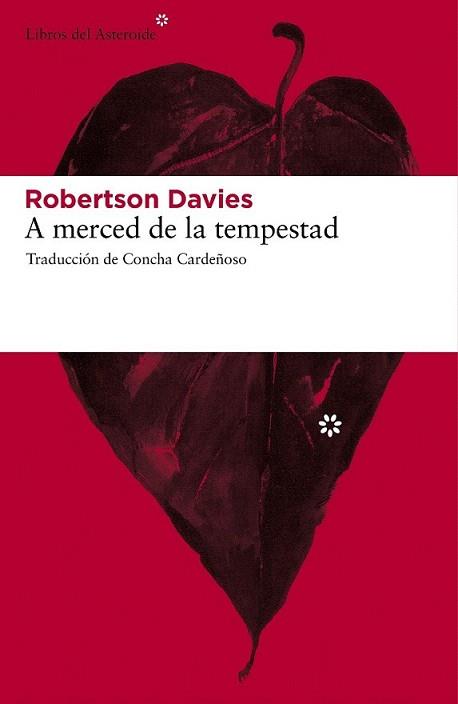 A MERCED DE LA TEMPESTAD | 9788492663323 | DAVIES, ROBERTSON | Llibreria L'Illa - Llibreria Online de Mollet - Comprar llibres online