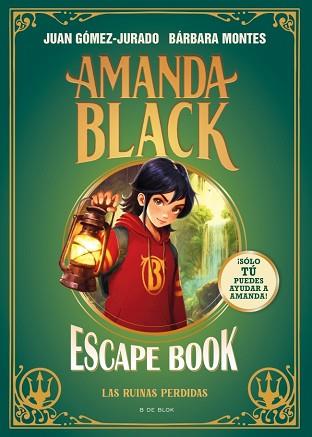 AMANDA BLACK - ESCAPE BOOK: LAS RUINAS PERDIDAS | 9791387695026 | GÓMEZ-JURADO, JUAN/MONTES, BÁRBARA | Llibreria L'Illa - Llibreria Online de Mollet - Comprar llibres online
