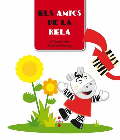 AMICS DE LA KELA, ELS | 9788466124973 | FRANSOY, MONSE (ILUST.)