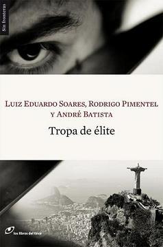 TROPA DE ÉLITE | 9788493756215 | VV.AA.
