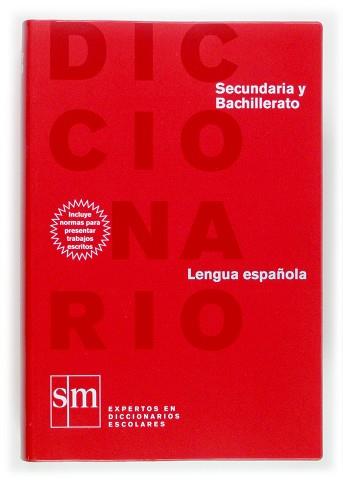 SECUNDARIA Y BACHILLERATO. LENGUA ESPAÑOLA : DICCIONARIOS SM | 9788467508314 | Llibreria L'Illa - Llibreria Online de Mollet - Comprar llibres online