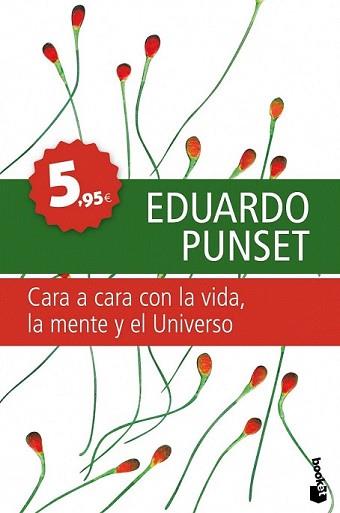 CARA A CARA CON LA VIDA LA MENTE Y EL UNIVERSO | 9788423341757 | PUNSET, EDUARDO