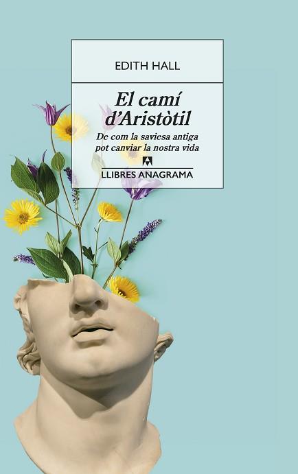 CAMÍ D'ARISTÒTIL, EL | 9788433918093 | HALL, EDITH | Llibreria L'Illa - Llibreria Online de Mollet - Comprar llibres online