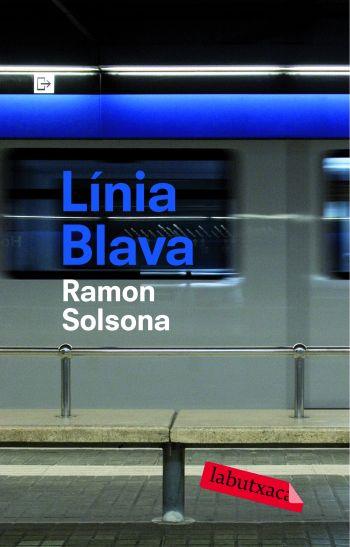 LINIA BLAVA | 9788492549252 | SOLSONA, RAMÓN